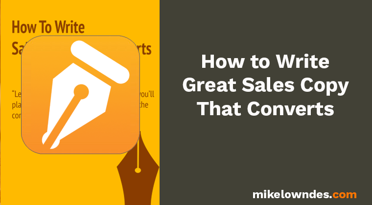 How to Write Great Sales Copy That Converts